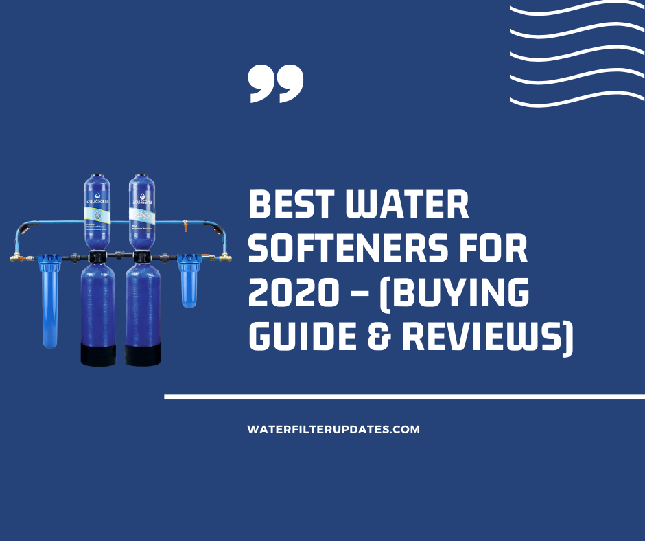 best water softener systems 2020